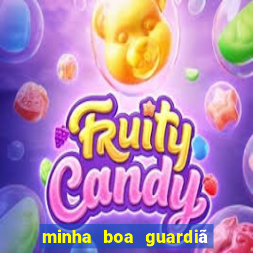 minha boa guardiã gratis download